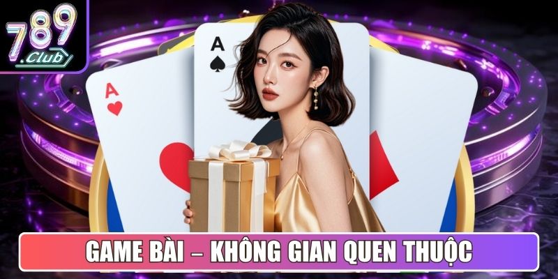 789club Ab | Link Vào Cổng Game 789Club Mới Nhất | 789 Club 9 Game Bài – Không gian quen thuộc, dễ làm chủ